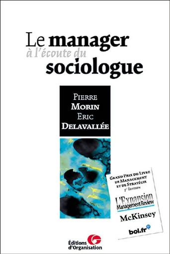 Le manager à l'écoute du sociologue - Pierre Morin - Eyrolles