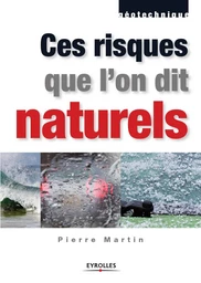 Ces risques que l'ont dit naturels