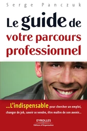 Le guide de votre parcours professionnel