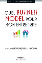 Quel Business Model pour mon entreprise