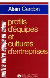 Profils d'équipes et cultures d'entreprise