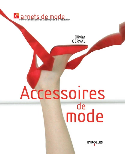 Accessoires de mode - Olivier Gerval - Eyrolles