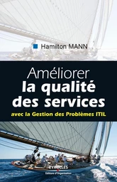 Améliorer la qualité des services