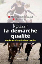 Réussir la démarche qualité