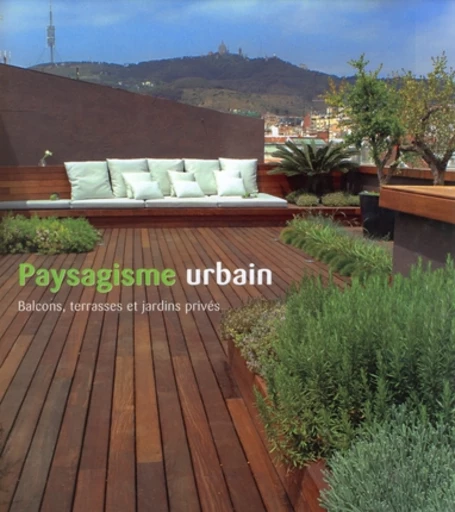 Paysagisme urbain - Collectif Loft - Loft publications