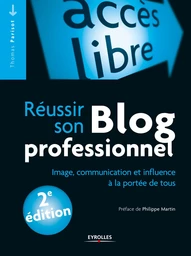 Réussir son blog professionnel