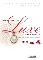 Histoire du luxe en France