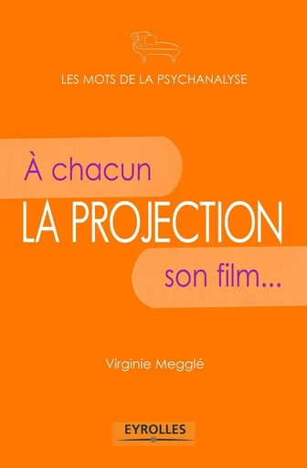 La projection - Virginie Megglé - Eyrolles