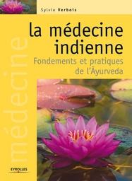 La médecine indienne