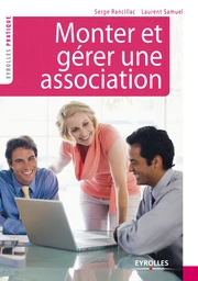 Monter et gérer une association