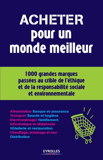 Acheter pour un monde meilleur - Fédération Européenne du Développement Durable (FEDD) - Eyrolles