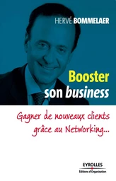 Booster son business - Herve Bommelaer - Eyrolles