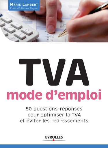 TVA mode d'emploi - Marie Lambert - Eyrolles