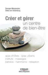 Créer et gérer un centre de bien-être