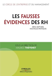 Les fausses évidences des RH