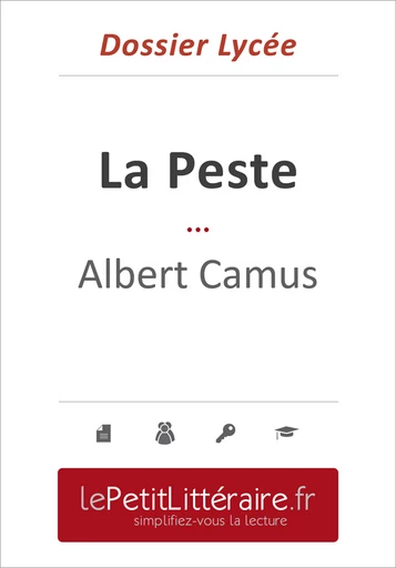 La Peste - Albert Camus (Dossier lycée) - Maël Tailler - Primento Editions