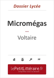 Micromégas - Voltaire (Dossier lycée)