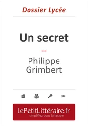 Un secret - Philippe Grimbert (Dossier lycée)