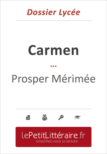 Carmen -Mérimée (Dossier lycée) - Isabelle De Meese - Primento Editions