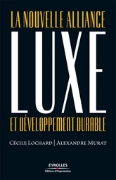 Luxe et développement durable