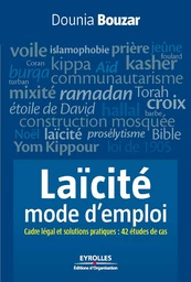 Laïcité, mode d'emploi