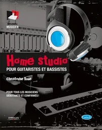 Home studio pour guitaristes et bassistes