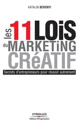 Les 11 lois du marketing créatif