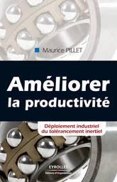 Améliorer la productivité