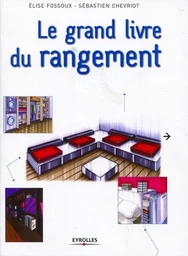 Le grand livre du rangement