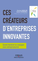 Ces créateurs d'entreprises innovantes