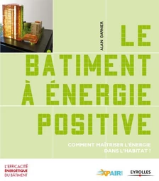 Le bâtiment à énergie positive