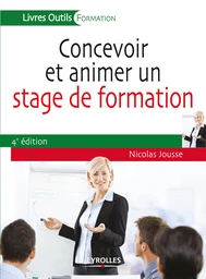 Concevoir et animer un stage de formation