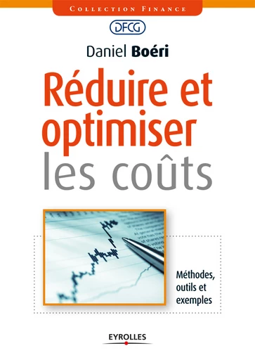 Réduire et optimiser les coûts - Daniel Boéri - Eyrolles