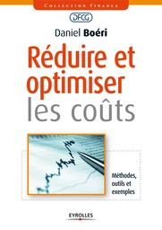 Réduire et optimiser les coûts