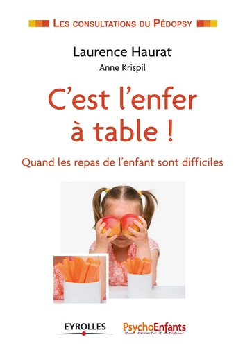 C'est l'enfer à table - Laurence Haurat - Editions Eyrolles