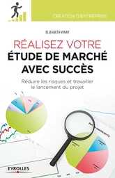 Réalisez votre étude de marché avec succès