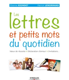 Les lettres et petits mots du quotidien