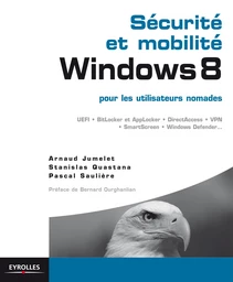 Sécurité et mobilité Windows 8 pour les utilisateurs nomades