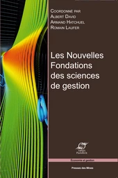 Les nouvelles fondations des sciences de gestion