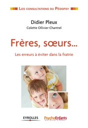 Frères, soeurs...