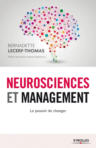 Neurosciences et management - Bernadette Lecerf-Thomas - Editions Eyrolles