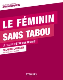 Le féminin sans tabou