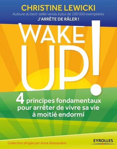 Wake up ! - Christine Lewicki - Eyrolles