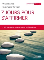 7 jours pour s'affirmer