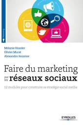 Faire du marketing sur les réseaux sociaux