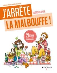 J'arrête la malbouffe !