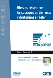 Effets du séisme sur les structures en éléments industrialisés en béton