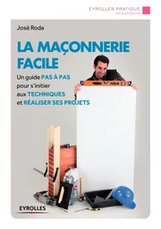 La maçonnerie facile