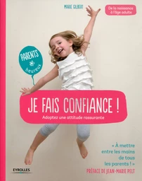 Je fais confiance !