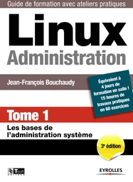 Linux administration - Tome 1